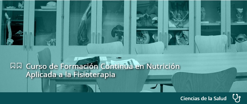 Curso de Formación Continua en Nutrición Aplicada a la Fisioterapia.